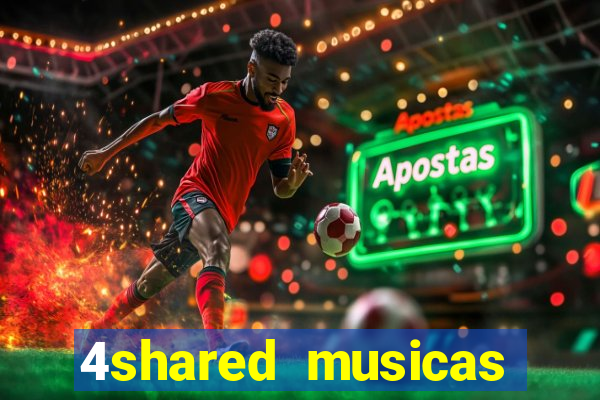 4shared musicas para baixar